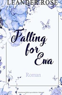 Falling for Ewa (Los Angeles - Lovestorys, Band 1)