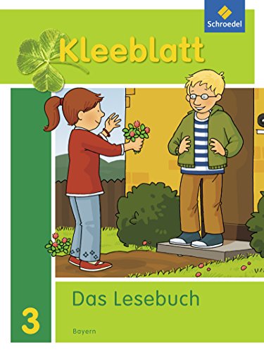 Wolfgang Menzel - GEBRAUCHT Kleeblatt Das Lesebuch - Ausgabe 2014 Bayern Schülerband 3 - Preis vom 09112023 060921 h