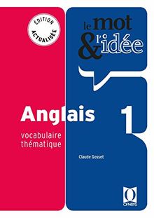 Anglais 1 - Vocabulaire thématique von OPHRYS  | Buch | Zustand gut
