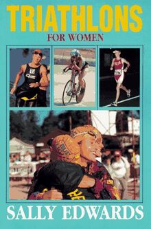 Triathlons for Women (Triathlon Book Series)