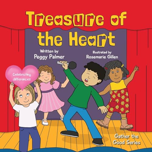 Treasure of the Heart (Gather the Good)