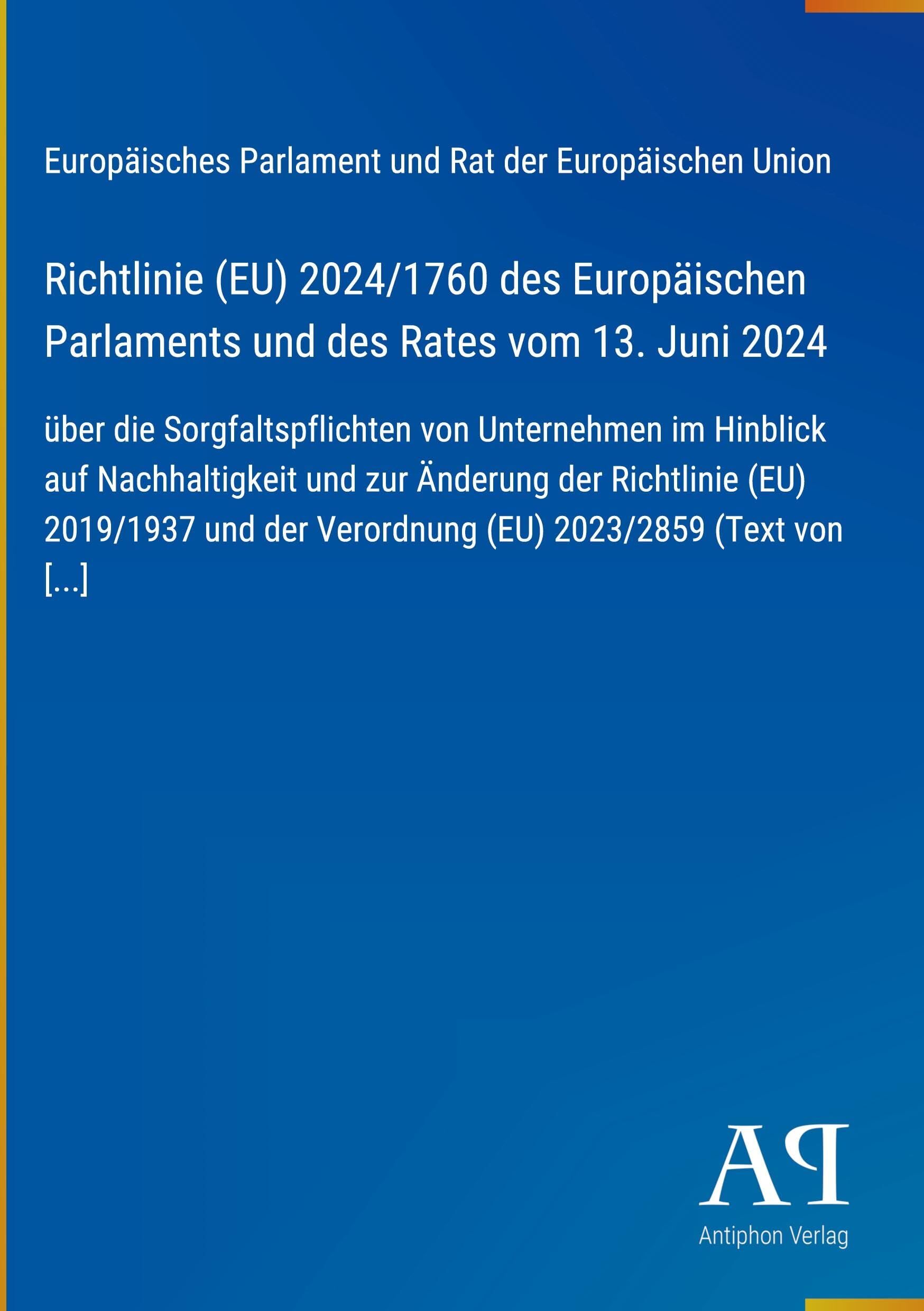 Richtlinie (EU) 2024/1760 des Europäischen Parlaments und des Rates vom 13. Juni 2024