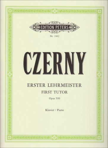 Czerny, Carl: Erster Lehrmeister op. 599