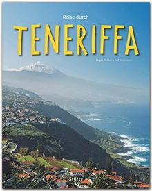 Reise durch TENERIFFA - Ein Bildband mit über 200 Bildern auf 140 Seiten - STÜRTZ Verlag