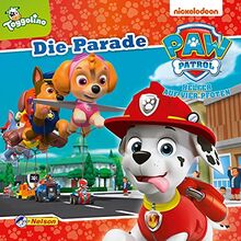 Maxi-Mini 92: PAW Patrol: Die Parade: Die PAW Patrol rettet den fliegenden Festwagen (ab 3 Jahren) (Nelson Maxi-Mini)