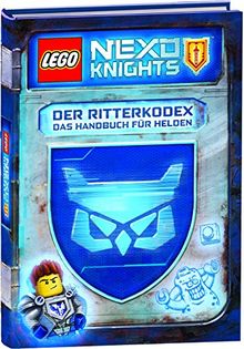 LEGO® NEXO KNIGHTSTM Der Ritterkodex - Das Handbuch für Helden: Lesebuch von unbekannt | Buch | gebraucht – sehr gut
