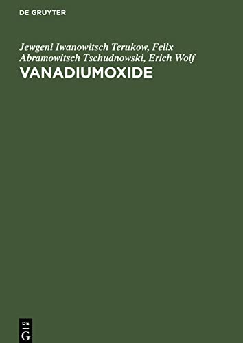 Vanadiumoxide: Darstellung, Eigenschaften, Anwendung