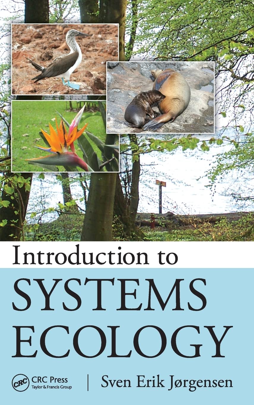 Introduction to Systems Ecology (Applied Ecology and Environmental Management)
