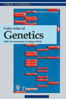 Color Atlas of Genetics (Thieme flexibook)