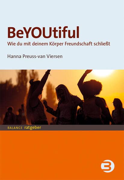 BeYOUtiful - Hanna Preuss-van Viersen Kartoniert (TB)