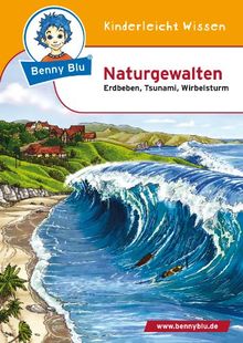 Benny Blu - Naturkatastrophen: Erdbeben, Tsunami, Wirbelsturm