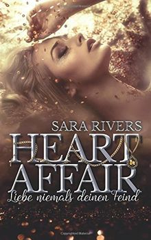 Heart Affair!: Liebe niemals deinen Feind