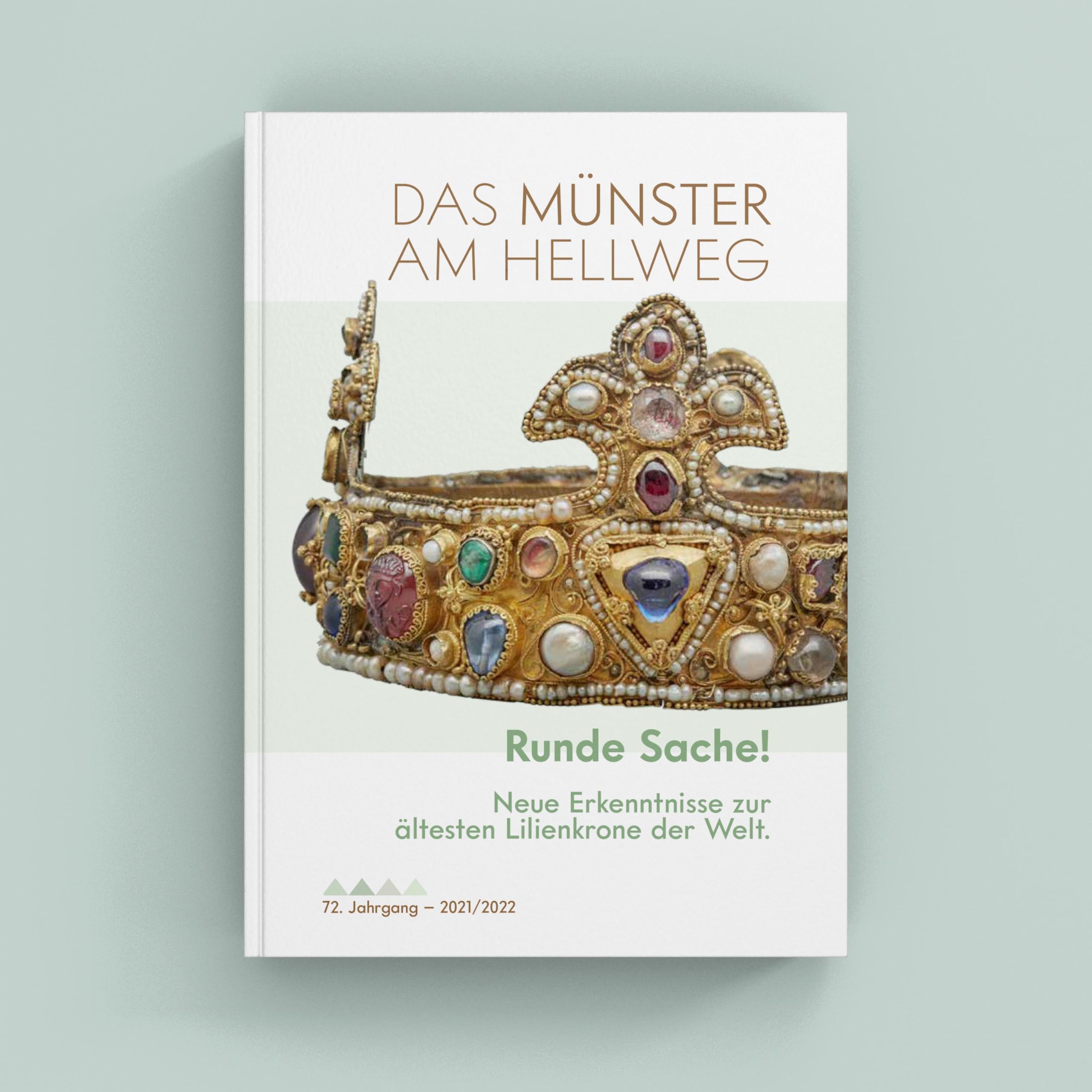 Eine runde Sache.: Jahrbuch des Vereins für die Erhaltung und Ausstattung des Essener Münster - Münsterbauverein e.V. Jg. 71 2019/2020 (Münster am ... des Essener Münster - Münsterbauverein e.V.)