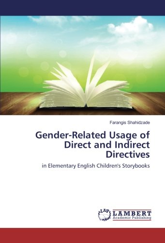Gender-Related Usage of Direct and Indirect Directives: in Elementary English Children's Storybooks