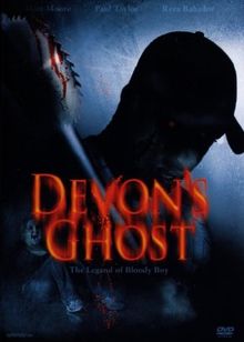 Devon's Ghost - The Legend of Bloody Boy