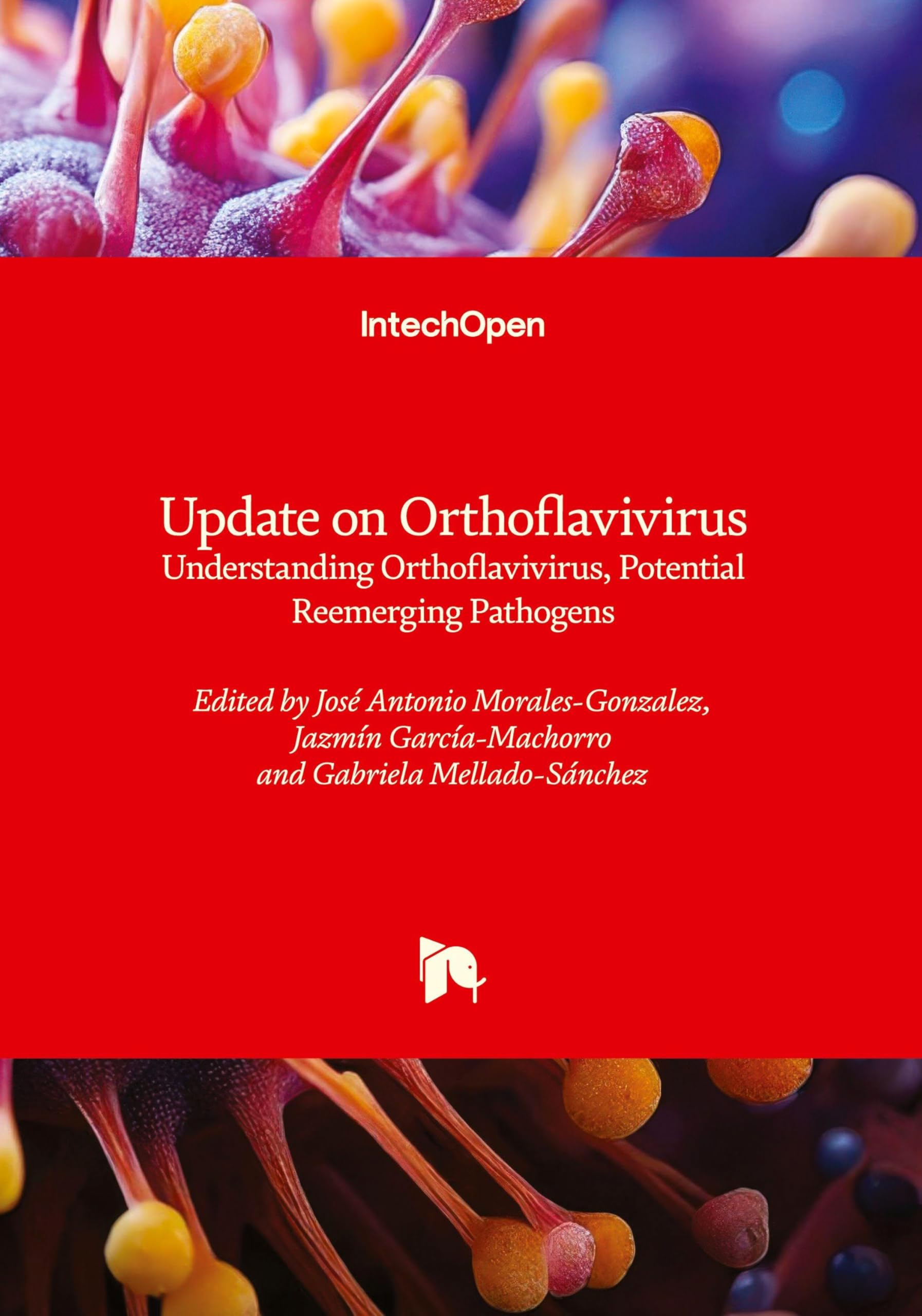 Update on Orthoflavivirus - Understanding Orthoflavivirus, Potential Reemerging Pathogens: Understanding Orthoflavivirus, Potential Reemerging Pathogens