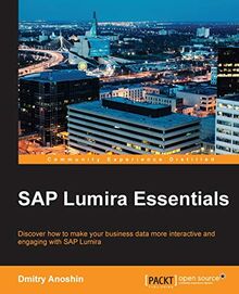 SAP Lumira Essentials (English Edition)