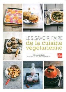 Les savoir-faire de la cuisine végétarienne