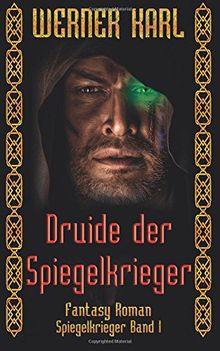 Druide der Spiegelkrieger