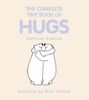 The Complete Tiny Book of Hugs