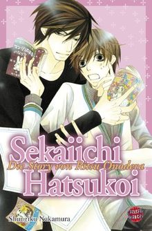 Sekaiichi Hatsukoi, Band 1: A Boys Love Story