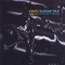 Sugar Tax von Orchestral Manoeuvres in the d | CD | Zustand gut