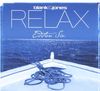 Relax Edition 6 (Six)/Deluxe Hardcover Box