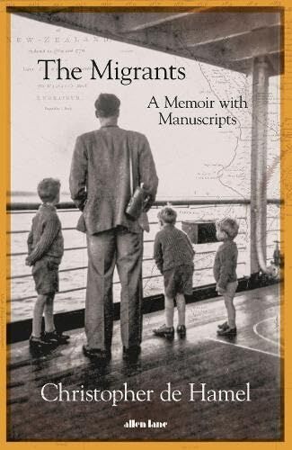 Hamel, Christopher de The Migrants