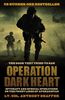 Operation Dark Heart: Spycraft and Special Operations on the Front Lines of Afghanistan
