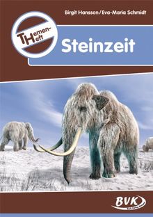 Themenheft &#34;Steinzeit&#34;
