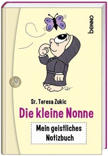 Die kleine Nonne: Mein geistliches Notizbuch