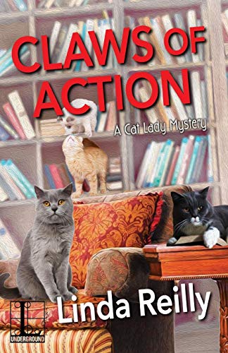 Claws of Action (A Cat Lady Mystery, Band 4)