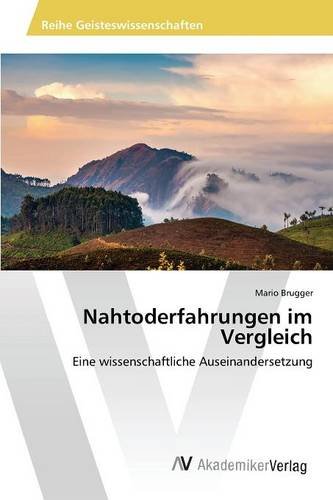 Nahtoderfahrungen im Vergleich: Eine wissenschaftliche Auseinandersetzung