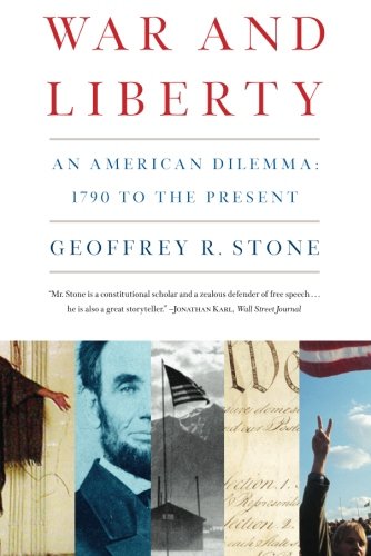 War and Liberty: An American Dilemma: 1790 to the Present