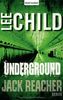 Underground: Ein Jack-Reacher-Roman