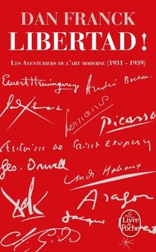 Les Aventuriers de l'art moderne : Tome 2, Libertad ! (Ldp Litterature) von Dan Franck | Buch | Zustand sehr gut