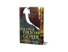 Der ewige Fluch der Götter: Tale of Curses - Eine mitreissende Romantasy-Dilogie mit Vampiren, Göttern, Dämonen und Hexen.: Tale of Curses - Eine ... und Hexen. Limitierte Auflage mit Farbschnitt