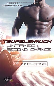 Teufelshauch: Sammelband: Untamed und Second Chance (Hurricane Motors, Band 0)