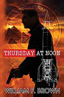 Thursday at Noon (Amongst My Enemies, Band 3)