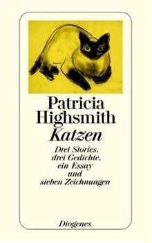 Katzen: Drei Stories, drei Gedichte, ein Essay und sieben Zeichnungen