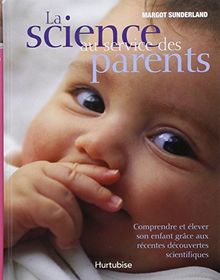La Science au Service des Parents