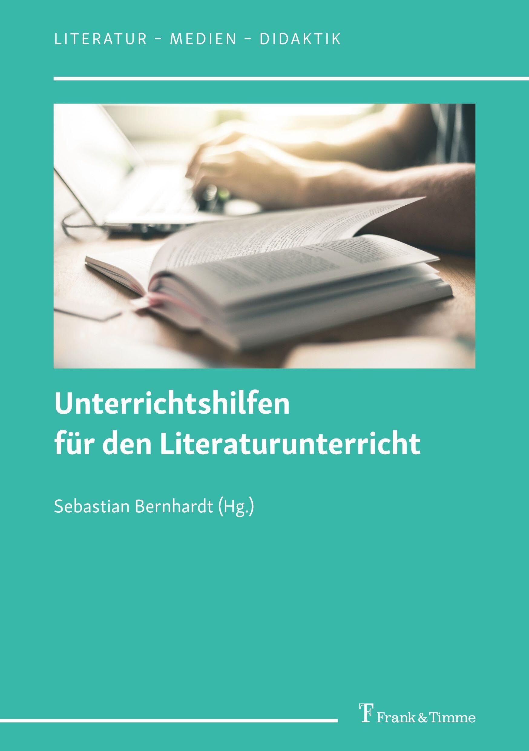 Unterrichtshilfen für den Literaturunterricht