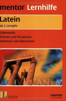 Mentor Lernhilfe Latein. Grammatik mit Spaß. Ab 2. Lernjahr. RSR.