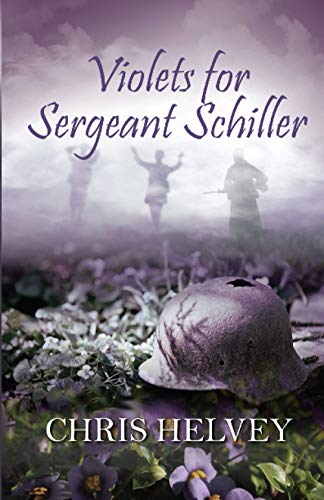 Violets for Sgt. Schiller