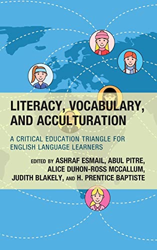 Literacy, Vocabulary, and Acculturation: A Critical Education Triangle for English Language Learners (National Association for Multicultural Education)