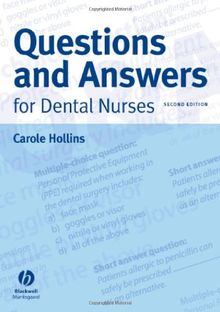 Questions and Answers for Dental Nurses