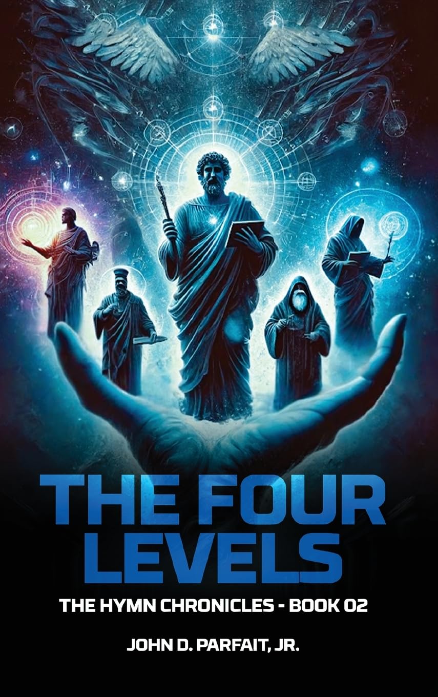 The Four Levels: A World In Balance (The Hymn Chronicles)