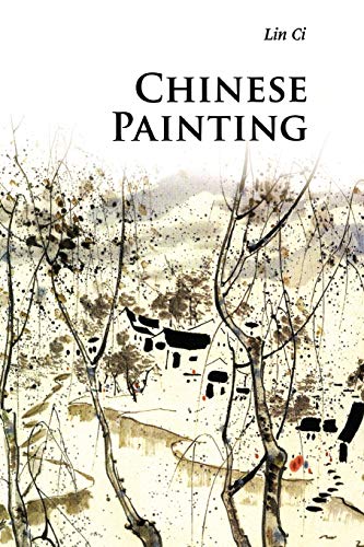 Chinese Painting (Introductions to Chinese Culture)