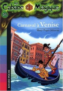 La Cabane Magique, Tome 28 : Carnaval à Venise von Osborne, Mary Pope | Buch | Zustand gut