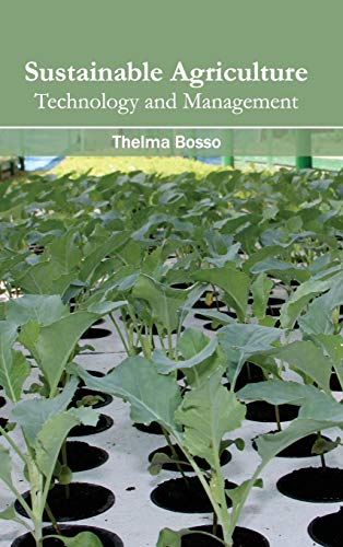 Sustainable Agriculture: Technology and Management